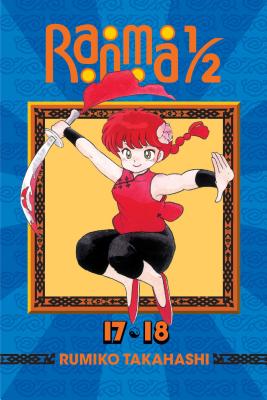 Ranma 1/2 (2-In-1 Edition), Vol. 9: Includes Volumes 17 & 18 - Takahashi, Rumiko