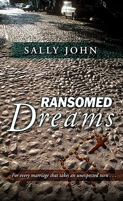 Ransomed Dreams - John, Sally