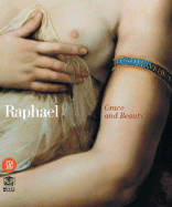 Raphael: Grace and Beauty