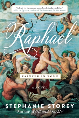 Raphael, Painter in Rome - Storey, Stephanie