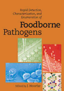 Rapid Detection, Characterization, and Enumeration of Foodborne Pathogens