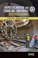 Rapid Excavation and Tunneling Conference 2015 Proceedings