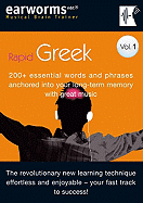 Rapid Greek: v. 1: 200+ Essential Words and Phrases Anchored into Your Long Term Memory with Great Music