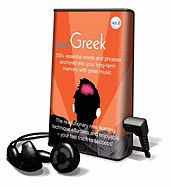 Rapid Greek, Volume 2: 200+ Essential Words and Phrases Anchored Into Your Long-Term Memory with Great Music