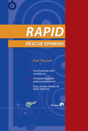 Rapid Rescue Spanish: Rescue Spanish