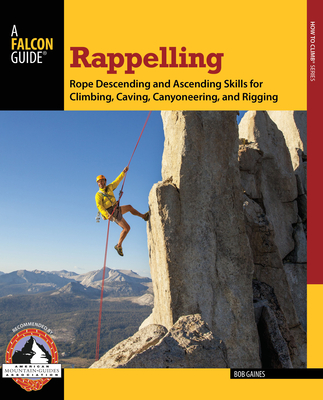 Rappelling - Gaines, Bob