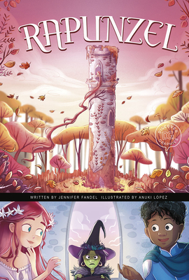 Rapunzel: A Discover Graphics Fairy Tale - Fandel, Jennifer