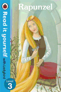 Rapunzel - Read it yourself with Ladybird: Level 3