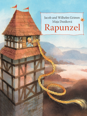 Rapunzel - Grimm, Jacob and Wilhelm