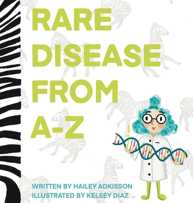 Rare Disease from A to Z - Adkisson, Hailey