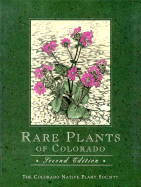 Rare Plants of Colorado, 2nd - Colorado Native Plant Society