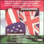 Rare Works for Two Pianos and Orchestra - Dorothy Jonas (piano); Joshua Pierce (piano); Slovak Radio Symphony Orchestra; Kirk Trevor (conductor)