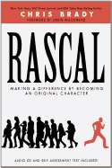 Rascal: Making a Difference by Becoming an Original Character