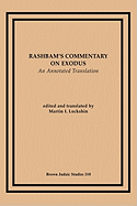 Rashbam's Commentary on Exodus: An Annotated Translation