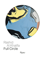 Rashid Al Khalifa: Full Circle