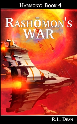 Rashomon's War - McLaughlin, J N (Editor), and Dean, R L