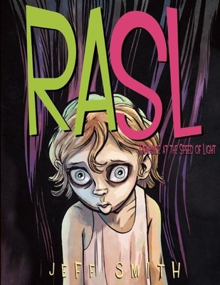 Rasl: Romance at the Speed of Light: Volume 3 - 