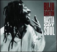 Rasta Got Soul - Buju Banton