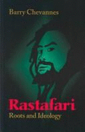 Rastafari: Roots and Ideology - Chevannes, Barry