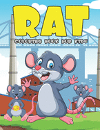 Rat Coloring Book For Kids: A Fantastic Rat Coloring Book With Super Fun And Easy Stress Relaxation Nature & Jungle Happy Color Pages For Kids, Toddlers, Preschoolers & Kindergarten