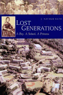 Rath: Lost Generations: A Boy CL - Rath, J Arthur