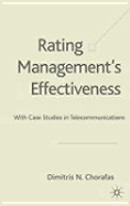Rating Management's Effectiveness: With Case Studies in Telecommunications