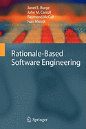 Rationale-Based Software Engineering