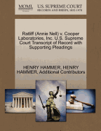 Ratliff (Annie Nell) V. Cooper Laboratories, Inc. U.S. Supreme Court Transcript of Record with Supporting Pleadings