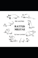 Rattus Militae: A Rat War Epic