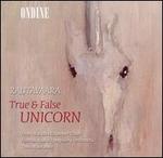 Rautavaara: True & False Unicorn