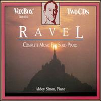 Ravel: Complete Music for Solo Piano - Abbey Simon (piano)
