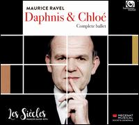 Ravel: Daphnis & Chlo, Complete Ballet - Ensemble Aedes; Les Sicles; Marion Ralincourt (flute); Les Sicles; Franois-Xavier Roth (conductor)