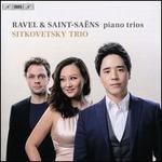 Ravel & Saint-Sans: Piano Trios