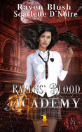 Ravens' Blood Academy 1: A Vampire Historia Paranormal Fantasy