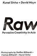 RAW: Pervasive Creativity in Asia