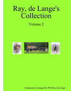 Ray, De Lange's Collection Volume 2