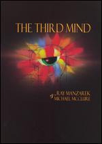 Ray Manzarek & Michael McClure: The Third Mind
