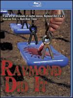 Raymond Did It [Blu-ray]