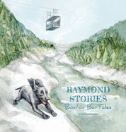 Raymond Stories: Boston Bar Tales