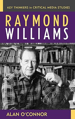 Raymond Williams - O'Connor, Alan