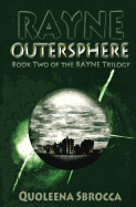 Rayne: Outersphere