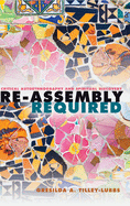 Re-Assembly Required: Critical Autoethnography and Spiritual Discovery