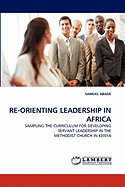 RE-Orienting Leadership in Africa