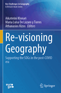 Re-visioning Geography: Supporting the SDGs in the post-COVID era