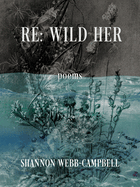 RE: Wild Her