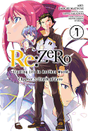 RE: Zero -Starting Life in Another World-, Chapter 3: Truth of Zero, Vol. 7 (Manga)