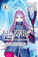 RE: Zero -Starting Life in Another World-, Chapter 4: The Sanctuary and the Witch of Greed, Vol. 7 (Manga)