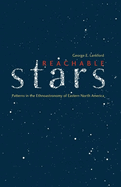 Reachable Stars: Patterns in the Ethnoastronomy of Eastern North America