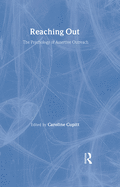 Reaching Out: The Psychology of Assertive Outreach