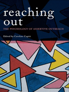 Reaching Out: The Psychology of Assertive Outreach